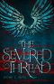 [Abigail Lassiter 01] • The Severed Thread